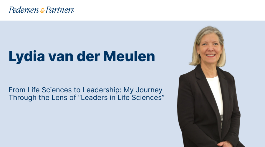 From Life Sciences to Leadership Lydia van der Meulen