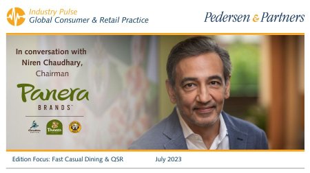 Consumer & Retail Industry Pulse - In Conversation with Niren Chaudhary, Chairman, Panera Brands
